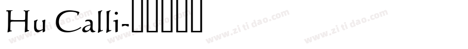 Hu Calli字体转换